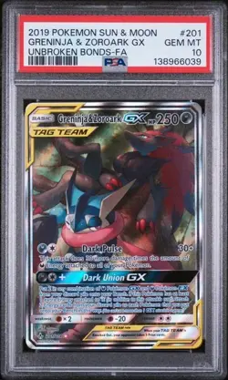 2019 Pokemon Unbroken Bonds Greninja & Zoroark Gx 201/214 Sun & Moon PSA 10 - Image 1