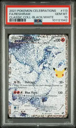 2021 POKEMON CELEBRATIONS CLASSIC COLL #113 FULL ART/RESHIRAM PSA 10 - Image 1