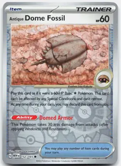 Antique Dome Fossil 152/165 Common 151 Pokemon Reverse Holo Near Mint - Image 1