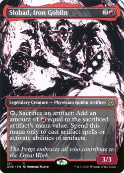 MTG Slobad, Iron Goblin Showcase Borderless ** All Will Be One ** English - Image 1