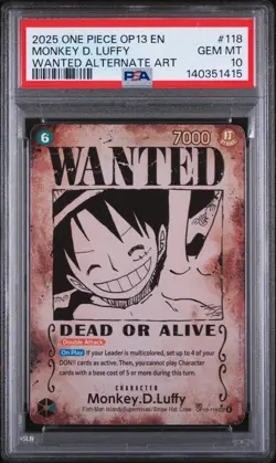 Monkey D. Luffy Wanted Alternate Art One Piece Op13-Carrying On His Will 118 NM - Image 1