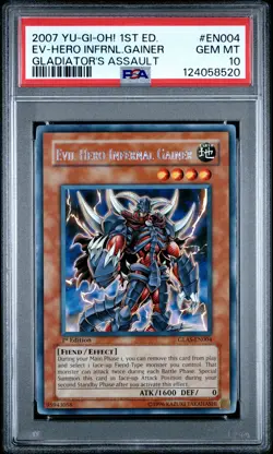 2007 YU-GI-OH! GLAS-GLADIATOR'S ASSAULT 1ST ED EVIL HERO INFERNAL GAINER PSA 10 - Image 1