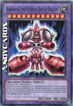 BARBAROID, THE ULTIMATE BATTLE MACHINE • Comune • SP13 EN045 • Unl • Yugioh! - Image 1