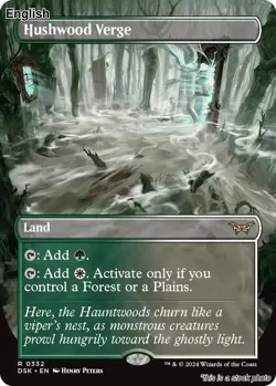Hushwood Verge (Borderless) EN [DSK - 332] - NM TCG MTG - Image 1