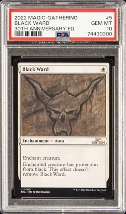 2022 MAGIC THE GATHERING 30TH ANNIVERSARY EDITION #5 BLACK WARD PSA 10 - Image 1