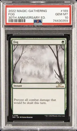 2022 MAGIC: THE GATHERING 30TH ANNIVERSARY EDITION #189 FOG PSA 10 - Image 1