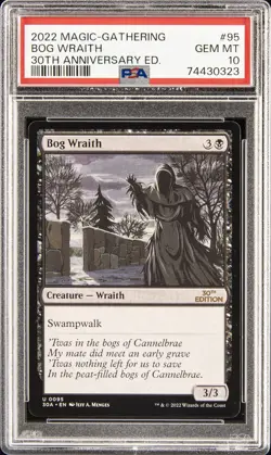 2022 MAGIC THE GATHERING 30TH ANNIVERSARY EDITION #95 BOG WRAITH PSA 10 - Image 1