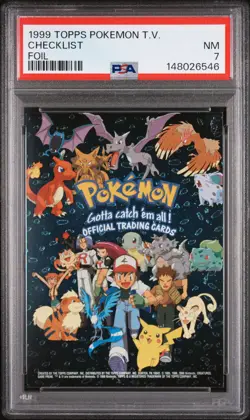 1999 TOPPS POKEMON TV FOIL CHECKLIST PSA 7 - Image 1