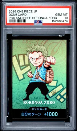 2026 ONE PIECE JPN PREMIUM KUMAMOTO PREFECTURE RORONOA ZORO DON!! CARD PSA 10 - Image 1