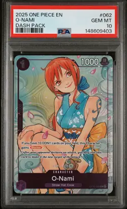 2025 ONE PIECE DASH PACK 2025 #062 O-NAMI PSA 10 - Image 1
