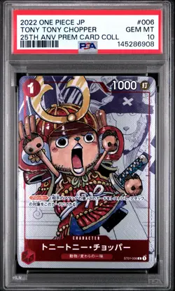 2022 One Piece JP TONY TONY CHOPPER 25th Anniversary Collection PSA 10 #006 - Image 1