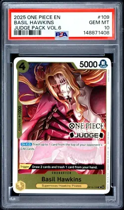 2025 ONE PIECE JUDGE PACK VOLUME 6 109 BASIL HAWKINS PSA 10 GEM MINT - Image 1