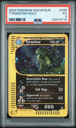 2003 POKEMON AQUAPOLIS #H28 TYRANITAR-HOLO PSA 5 - Image 1
