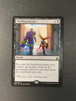 Thrilling Encore - Battlebond - Magic the Gathering - MTG - Image 1