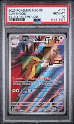 2025 POKEMON MEGA EVOLUTION #153 GUMSHOOS PSA 10 - Image 1