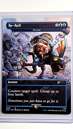2022 MTG Magic the Gathering Secret Lair SLD 1036 Reroll Re-Roll / Rewind ReRoll - Image 1