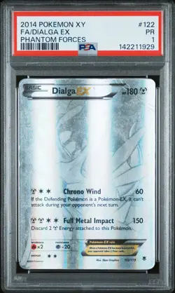 2014 POKEMON XY PHANTOM FORCES #122 FULL ART/DIALGA EX PSA 1 - Image 1