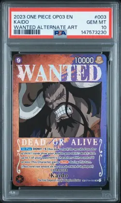 2023 One Piece OP03 Pillars Of Strength Wanted SP Alternate Art 003 Kaido PSA 10 - Image 1
