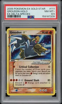 2005 POKEMON EX DELTA SPECIES GOLD STAR #111 GROUDON-HOLO PSA 8.5 - Image 1