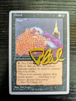 MTG FOURTH EDITION Greed SIGNED IN GOLD BY PHIL FOGLIO - Image 1