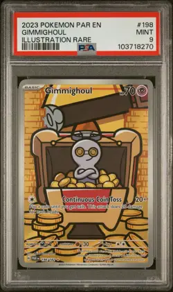 2023 Pokemon PAR EN Gimmighoul 198 Full Art Illustration Rare PSA 9 - Image 1