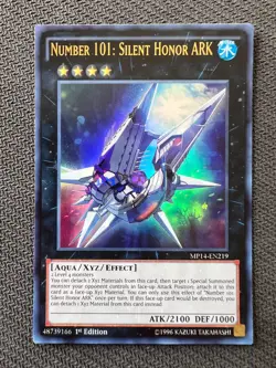 Yugioh Number 101: Silent Honor ARK 1st Edition Ultra Rare MP14-EN219 NM - Image 1