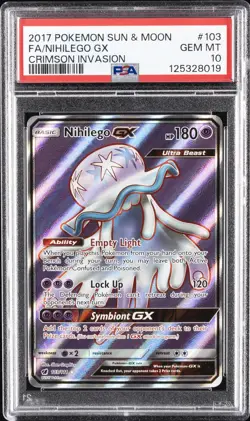2017 POKEMON SUN & MOON CRIMSON INVASION #103 FULL ART/NIHILEGO GX PSA 10 - Image 1