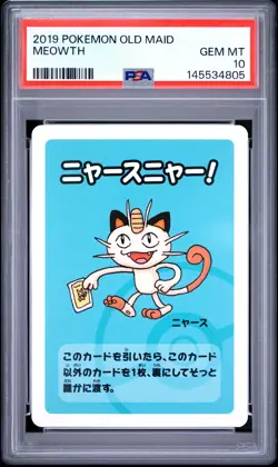2019 POKEMON OLD MAID MEOWTH PSA 10 - Image 1