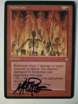 Magic The Gathering - 1x Signed Incinerate (mtg) Ice Age - 4 avail - Image 1