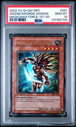 2003 YU-GI-OH! MFC-MAGICIAN'S FORCE 1ST EDITION AMAZONESS SWORDS WOMAN PSA 10 - Image 1