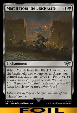 March from the Black Gate ** FOIL ** #94 - Lord of the Rings - CUC NM MTG - Image 1