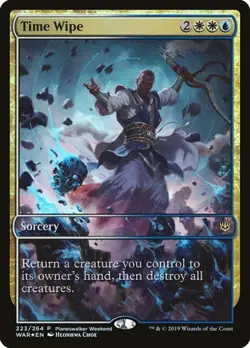 Time Wipe (#223) - Foil Promo WAR LP MTG - Image 1
