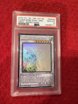 2015 YUGIOH 1ST ED CROS-EN046 CLEAR WING SYNCHRO DRAGON GHOST PSA 10 - Image 1