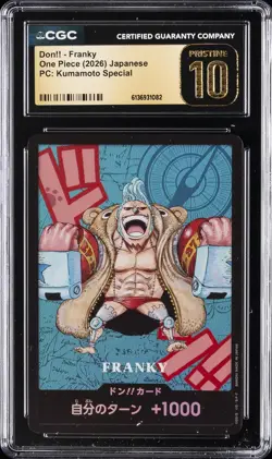 2026 ONE PIECE: JAPANESE PC: KUMAMOTO SPECIAL DON!! - FRANKY CGC 10 PRISTINE - Image 1