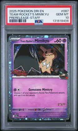 2025 POKEMON DESTINED RIVALS PRERELEASE-STAFF #087 TEAM ROCKET'S MIMIKYU PSA 10 - Image 1
