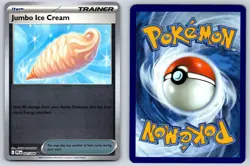 Jumbo Ice Cream 091/094 Phantasmal Flames Near Mint Reverse Holo Pokemon Card - Image 3