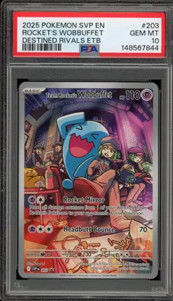 Pokemon Team Rocket's Wobbuffet Destined Rivals ETB Promo #203 PSA 10 Gem Mint - Image 1