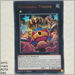 Mimighoul Throne - ROTA-EN094 - Ultra Rare 1st Edition Yugioh - Image 1