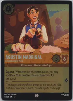 Lorcana Cold Foil - Agustin Madrigal - Exceptionally Kind 6/204 -Wilds Unknown - Image 1