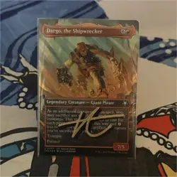 *FOIL* Dargo, The Shipwrecker SIGNED BY ARTIST - Image 1