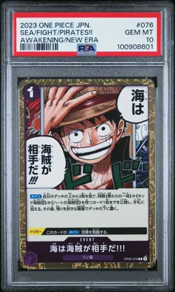 PSA 10 GEM MINT JAPANESE ONE PIECE 2023 SEA/FIGHT/PIRATES!! OP05-076 AWAKENING - Image 1