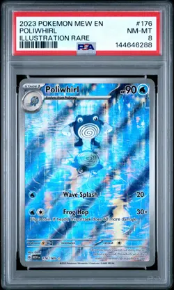 2023 Pokemon Mew En-151 #176 Poliwhirl Illustration Rare PSA 8 - Image 1