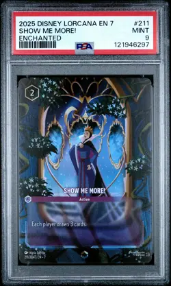 2025 DISNEY LORCANA EN 7-ARCHAZIA'S ISLAND ENCHANTED #211 SHOW ME MORE! PSA 9 - Image 1