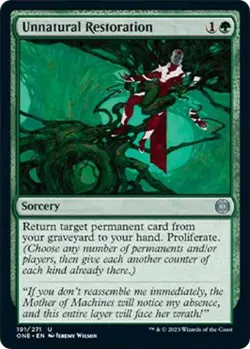 Unnatural Restoration Normal U Phyrexia: All Will Be One 191 NM - Image 1
