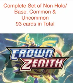 Crown Zenith Complete Non Holo/Base Set Of Common & Uncommon 93 Cards In Total - Image 1