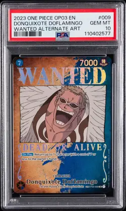 2023 ONE PIECE OP03-PILLARS OF STRENGTH #009 DONQUIXOTE DOFLAMINGO PSA 10 - Image 1