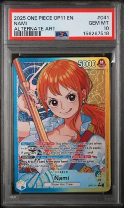 2025 One Piece OP11-A Fist Of Divine Speed Nami #041 Alt Art PSA 10 GEM MINT - Image 1