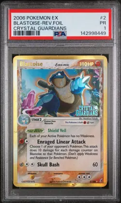 2006 POKEMON EX CRYSTAL GUARDIANS #2 BLASTOISE-REVERSE FOIL PSA 1 - Image 1