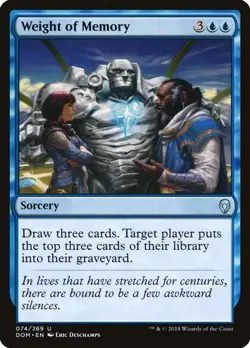 Weight of Memory 74 DOM MTG Blue Sorcery Draw Uncommon Deschamps 2018 - Image 1