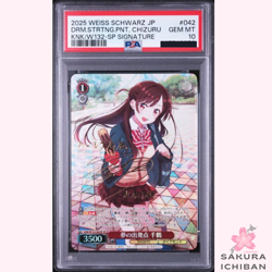 PSA 10 Signed Chizuru Rent-A-Girlfriend KNK/W132-042SP SP Weiss Schwarz 2025 JPN - Image 1